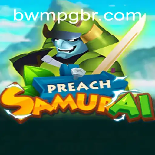 Discover the Exciting World of PreachSamurai: A Leading Online Slot Game on BWM-PG Platform