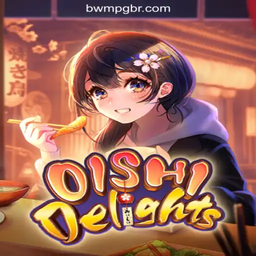 Discover the Exciting World of OishiDelights on BWM-PG Platform